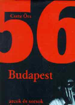 Csete rs - 56 Budapest