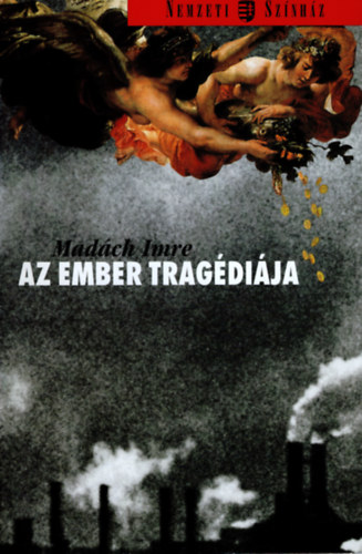 Veress Krisztina - Az ember trag�di�ja a Nemzeti Sz�nh�zban ( 1883-2002 )