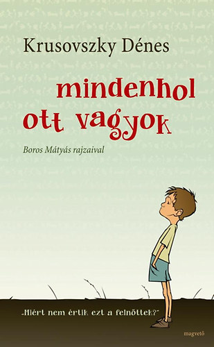 Krusovszky Dnes - Mindenhol ott vagyok