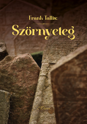 Frank Tallis - Szrnyeteg