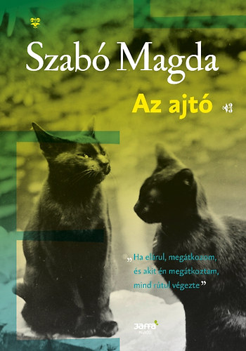 Szab� Magda - Az ajt�