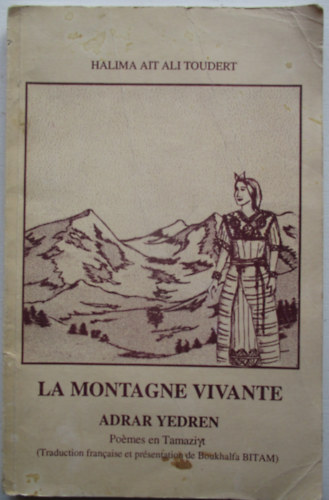 Halima Ait Ali Toudert - La montagne vivante