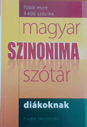 Gerencsér Ferenc - Magyar Szinonimaszótár diákoknak