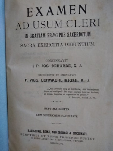 Examen ad usum i gratiam praecipue sacerdotum sacra exercitia obeuntium