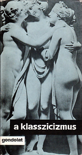 R�nay Gy�rgy - A klasszicizmus
