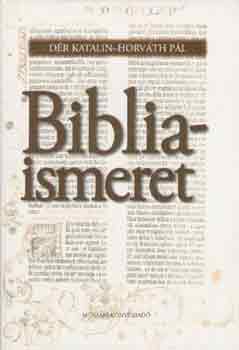Dr Katalin-Horvth Pl - Bibliaismeret