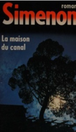 Simenon G. - La maison du canal