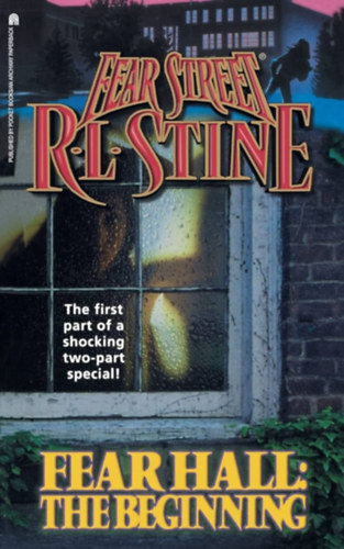 R. L. Stine - Fear Hall: The Beginning (Fear Street, No. 46)