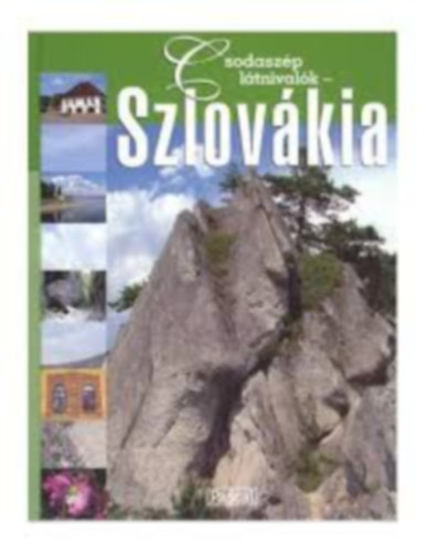 Csodaszp ltnivalk - Szlovkia