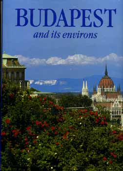 Dercsnyi Balzs - Budapest and its environs