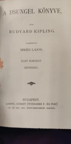 Rudyard Kipling - A dsungel knyve