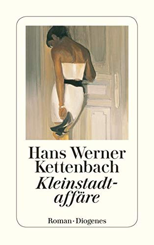 Hans Werner Kettenbach - Kleinstadtaff�re
