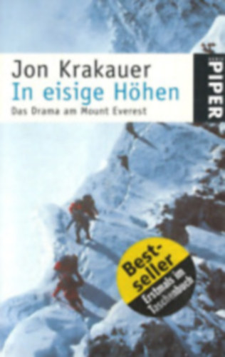 Jon Krakauer - In eisige Höhen - Das Drama am Mount Everest