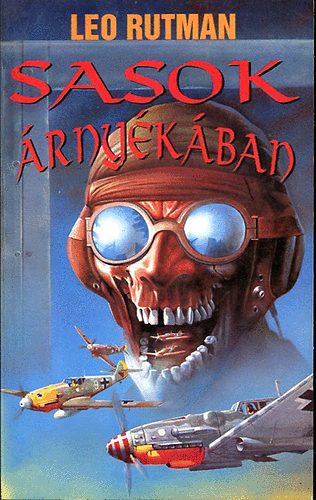 L. Ruthman - Sasok árnyékában