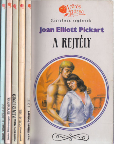 Helen Mittermeyer, Noelle Berry McCue, Jeanette Ernest, Joan Elliott Pickart Joan Wolf - 5db a ``Vörös Rózsa Szerelmes Regények`` sorozatból - Joan Elliott Pickart: A rejtély + Jeanette Ernest: Szerelmi fészek + Noelle Berry McCue: Kedves idegen + Helen Mittermeyer: Röpke gyönyörök + Joan Wolf: Felhőszakadás