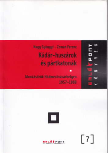 Zeman Ferenc Nagy Gy�ngyi - K�d�r-husz�rok �s p�rtkaton�k