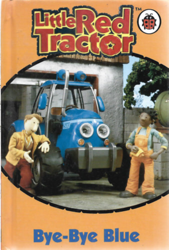 Little Red Tractor - Bye-bye blue