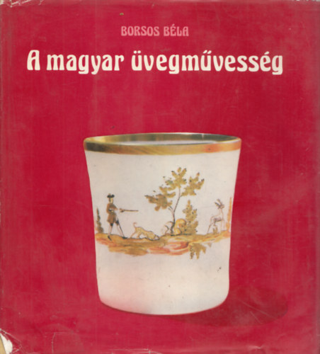 Borsos Bla - A magyar vegmvessg
