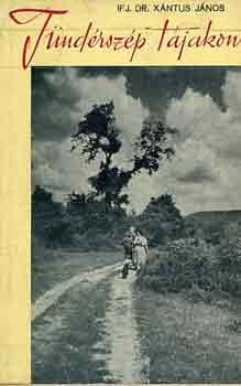 ifj. dr. Xantus J�nos - T�nd�rsz�p t�jakon
