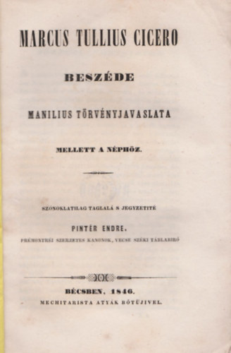 Cicero - Marcus Tullius Cicero beszde Manilius trvnyjavaslata mellett a nphz