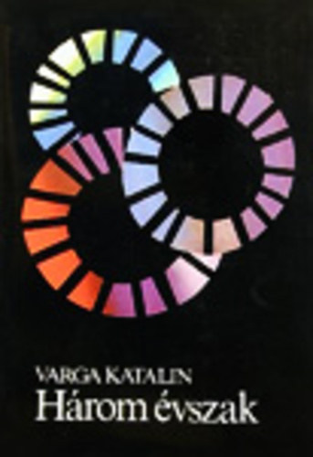 Varga Katalin - Hrom vszak