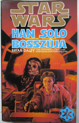 Brian Daley - Star Wars: Han Solo bossz�ja
