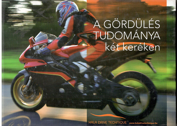 Stevie A. E. Kala - A g�rd�l�s tudom�nya k�t ker�ken