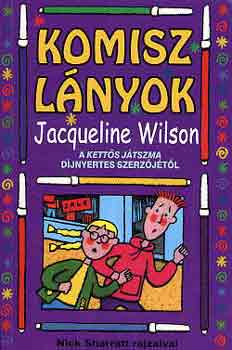 Jacqueline Wilson - Komisz l�nyok