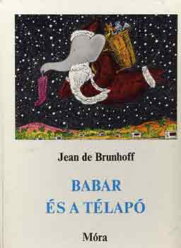 Jean de Brunhoff - Babar �s a t�lap�