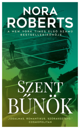 Nora Roberts - Szent bnk