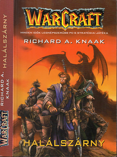 Richard A. Knaak - Hallszrny - Warcraft