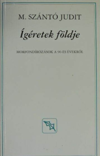 M. Sznt Judit - gretek fldje
