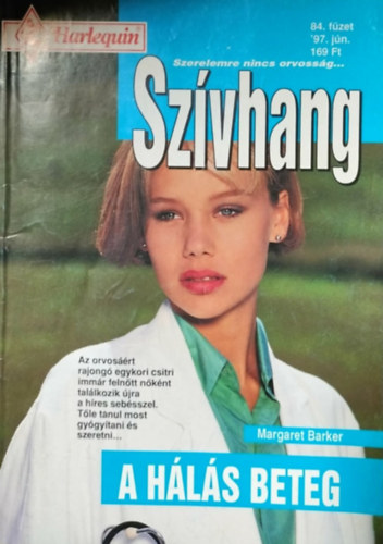 Margaret Barker - Sz�vhang 84. k�tet - A h�l�s beteg