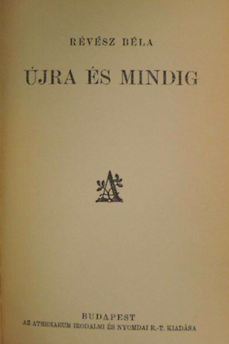 R�v�sz B�la - �jra �s mindig