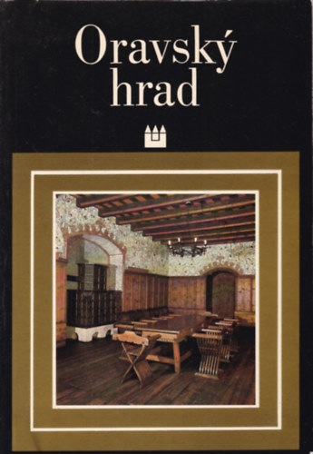 Peter Huba - Oravsk� hrad (�rvai v�r - szlov�k nyelv�)