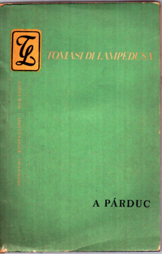 Giuseppe Tomasi Di Lampedusa - A P�rduc