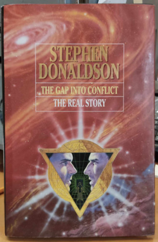 Donaldson Stephen R. Donaldson - The Gap into Conflict - The Real Story
