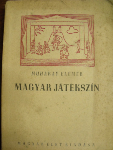 Muharay Elemr - Magyar jtkszn