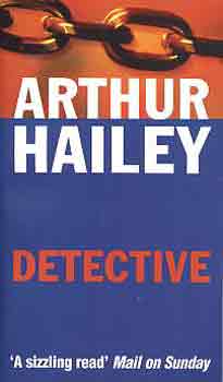 Arthur Hailey - Detective