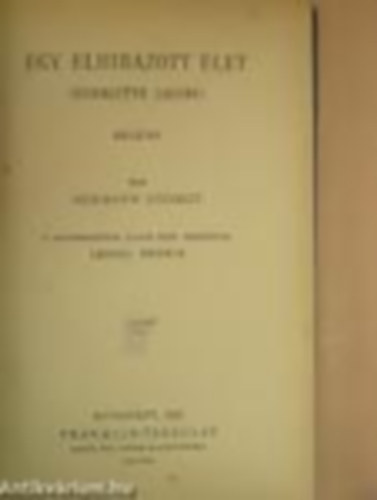 Hermann Gy�rgy - Egy elhib�zott �let (Henriette Jacoby)