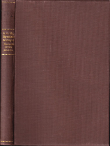 A Magyar Kirlyi Operahz vknyve 50 ves fennllsa alkalmbl