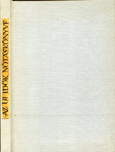 Az Új Idők nótáskönyve