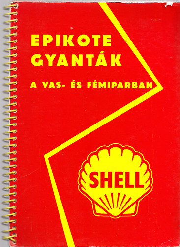 Epikote gyanták a vas-és fémiparban