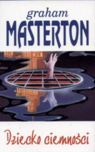 Graham Masterton - Dziecko ciemno�ci - A s�t�ts�g gyermeke (Prima)