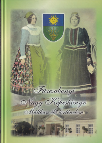 T�bb szerz� - F�zesabonyi nagy k�pesk�nyv