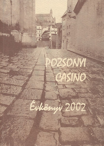 Pozsonyi Casino �vk�nyv 2002