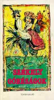 Sz�kely g�b�s�gok