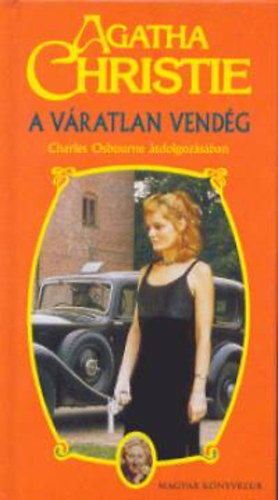 Osborne, Charles Agatha Christie - A v�ratlan vend�g