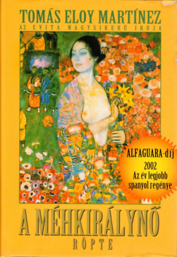 Tom�s Eloy Martinez - A m�hkir�lyn� r�pte