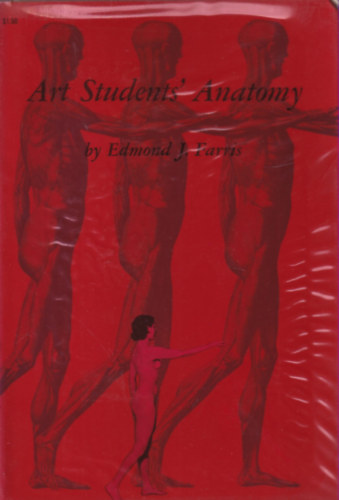 Edmond J. Farris - Art Students' Anatomy